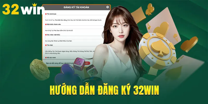 Hướng dẫn đăng ký 32WIN