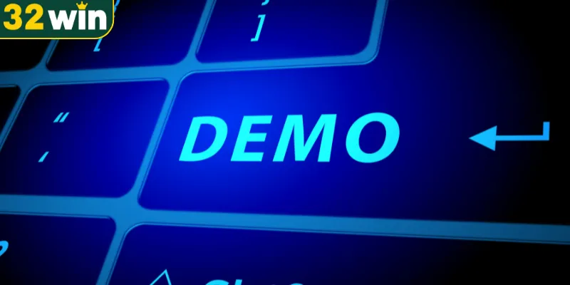 Giải mã trải nghiệm demo 32WIN