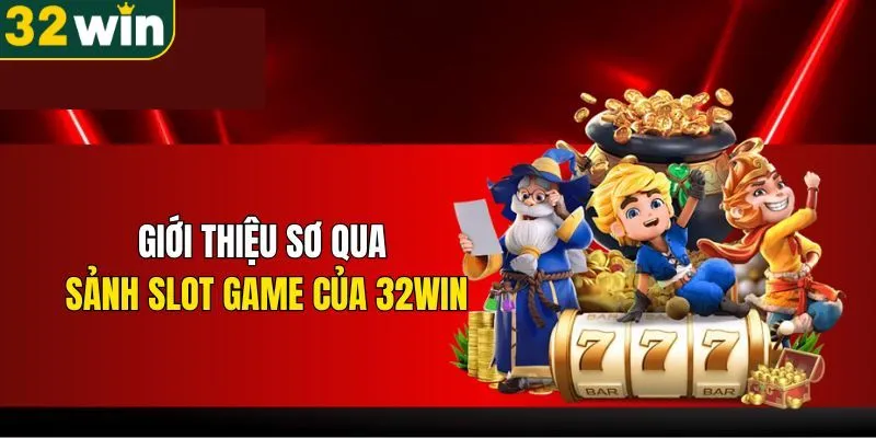 Khái niệm chi tiết về nổ hũ 32WIN