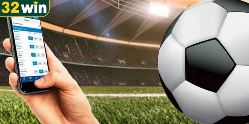 Những điều cần chú ý khi nắm rõ về kèo bóng đá 32WIN