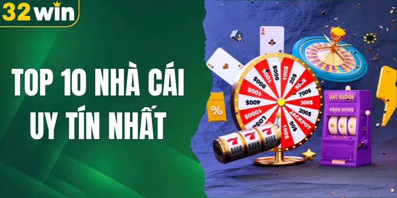 Điểm Danh Top 10 Nhà Cái Uy Tín Nhất Việt Nam Năm 2025